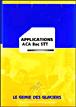 Applications ACA Bac STT - Christine Gaillard - broché