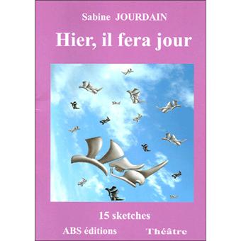 Hier il fera jour