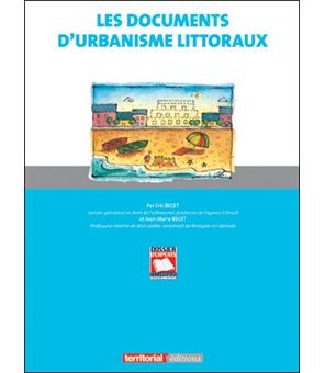 Les documents d'urbanisme littoraux
