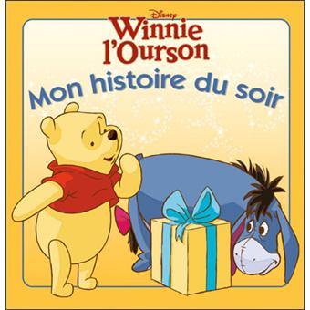Winnie L Ourson Mon Histoire Du Soir Winnie Mon Histoire Du Soir L Anniversaire De Winnie Collectif Broche Achat Livre Fnac