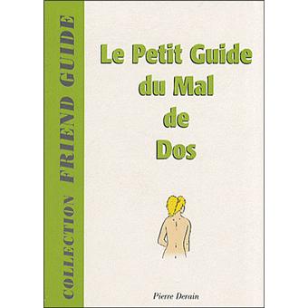Petit guide du mal de dos - 1