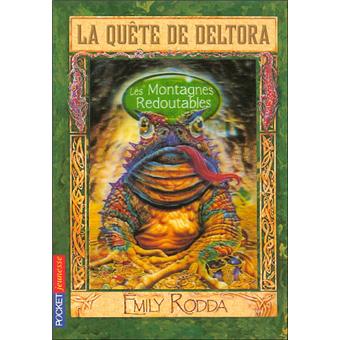 La Quete De Deltora Tome 5 Tome 5 La Quete De Deltora Tome 5 Les Montagnes Redoutables Emily Rodda Poche Achat Livre Fnac