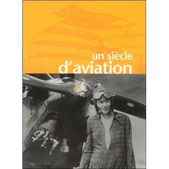 Un Siècle D'Aviation - 1