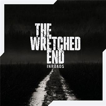Wretched End-Inroads - 1