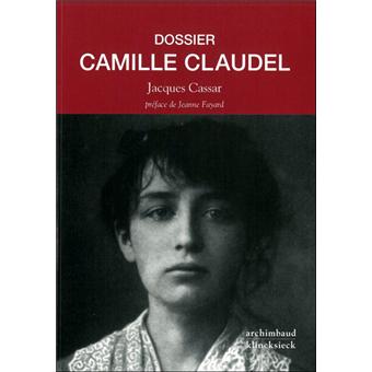 Dossier Camille Claudel - 