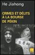 Crimes et délits à la bourse de Pékin - 1