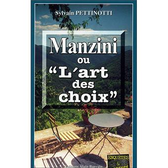 Manzini ou l'art des choix