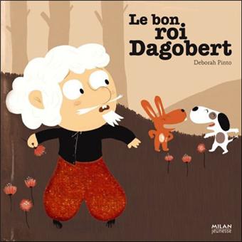 Le bon roi Dabobert