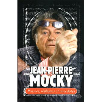 Pensées, répliques et anecdotes
