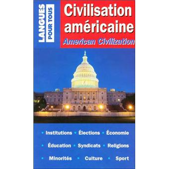 Civilisation américaine - 1