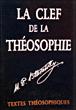 La clé de la théosophie - H.P. Blavatsky - broché