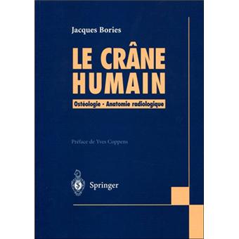 Le crâne humain : ostéologie et anatomie radiologique - 1