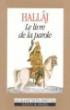 Le Livre de la parole - Husayn-Mansur Hallaj - (donnée non spécifiée)