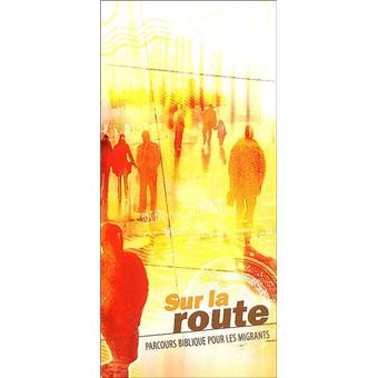 Sur la route - parcours biblique pour les migrants