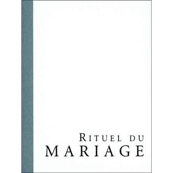 Rituel Du Mariage Ouvrage De Celebration Relie A E L F Achat Livre Fnac