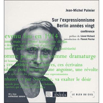 Sur l'expressionisme : Berlin, années vingt