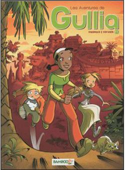 Les aventures de Gullia - Les aventures de Gullia, T1 - 1