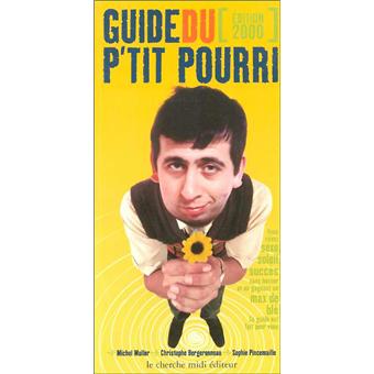 Guide du p'tit pourri