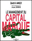 Le Management du capital-marque