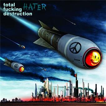 Hater Total Fucking Destruction CD album Achat prix fnac