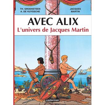 AlixAvec Alix l'univers de Jacques Martin