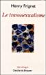 Le transsexualisme - Henry Frignet - broché