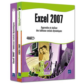 Excel 2007 : apprendre et réaliser des tableaux croisés dynamiques Coffret - Pierre Rigollet ...