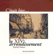 C'était hier le XIVème arrondissement - 1