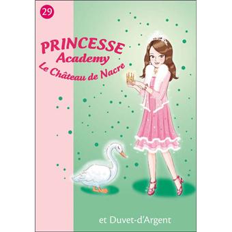 -30% sur Princesse Académy - Tome 29 - Princesse Academy 29 - Princesse ...