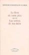 Le Livre De Mon Père, Suivi De : Les Lettres De Ma Mère - 1