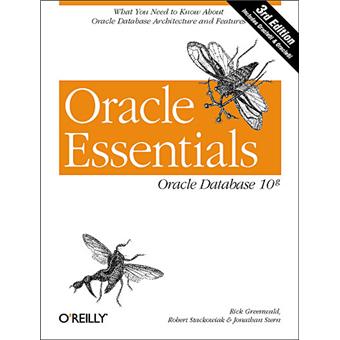 Oracle essentials oracle database 10g