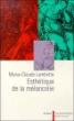 Esthétique de la mélancolie - Marie-Claude Lambotte - (donnée non spécifiée)