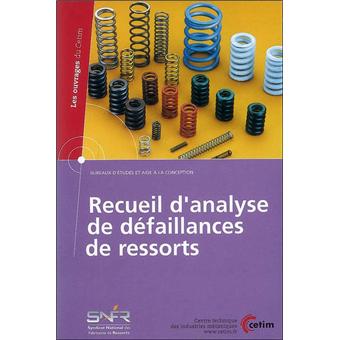 Recueil d'analyse de défaillances de ressorts