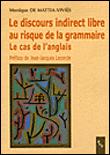 Le discours indirect libre au risque de la grammaire, le cas de l'anglais - 1