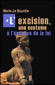 L'excision, une coutume à l'epreuve de la loi