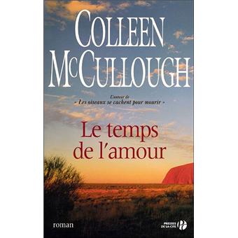 Le Temps De L Amour Broche Colleen Mccullough Martine Celeste Desoille Achat Livre Fnac