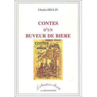 Contes Dun Buveur De Biere - 