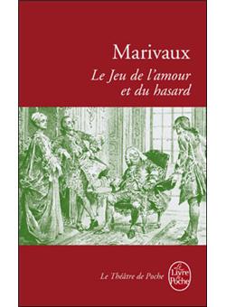 Le Jeu De L Amour Et Du Hasard Poche Pierre De Marivaux Achat Livre Ou Ebook Fnac