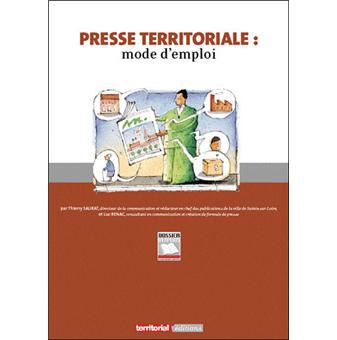 Presse territoriale : mode d'emploi