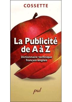 La publicite de a a z. dictionnaire technique francais-anglais - 1