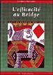 L'efficacité au bridge - J. Delorme - broché