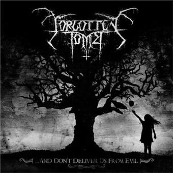 Forgotten Tomb- And Don´t Deliver Us From Evil - 1
