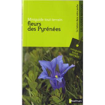 miniguide tout terrain fleurs des pyrenees broche collectif achat livre fnac