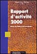 Rapport d'activités 2000 du SER -  Collectif - broché