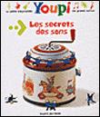 Les secrets des sons - 1