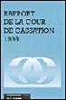 Rapport 1999 de la cour de cassation -  Collectif - broché