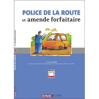 Police de la route et amende forfaitaire