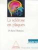 La Sclérose en plaques - René Marteau - (donnée non spécifiée)