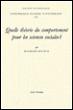 Quelle théorie du comportement pour les sciences sociales ? - Raymond Boudon - broché