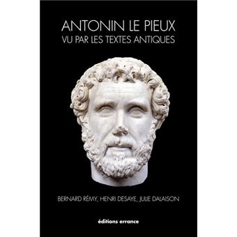 Antonin vu par les textes antiques - 1